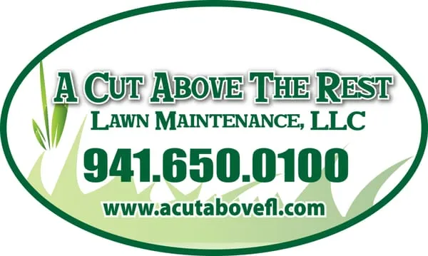 A Cut Above The Rest Lawn Maintenance, LLC Logo