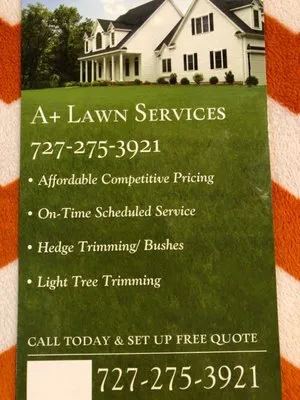 A+ Lawn Care & Landscaping