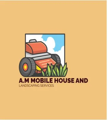 A M Mobile House And Landscaping Services Logo