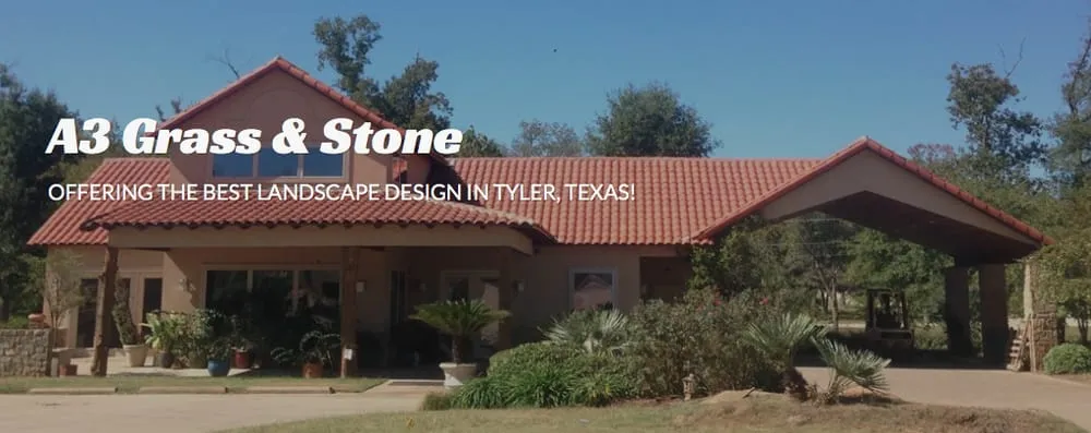 Local residential landscaping for beautiful yards in Tyler, TX by A3 Grass & Stone