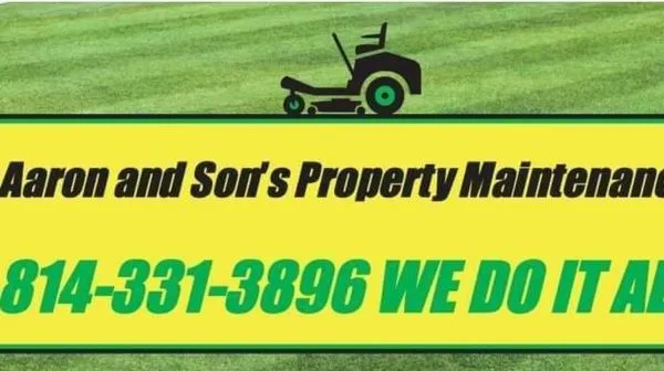 Aaron and son's property maintenance