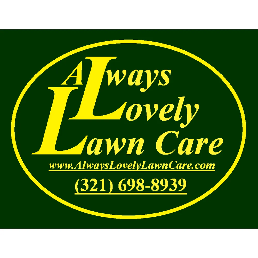 Local yard maintenance experts serving Merritt Island, FL - Always Lovely Lawn Care