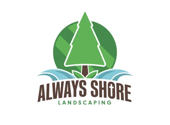 Always Shore Landscaping
