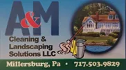 A&M Cleaning and Landscaping Solutions