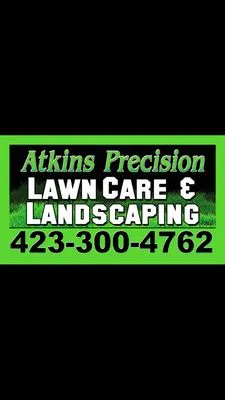 Atkins Precision Lawn Care and Landscaping