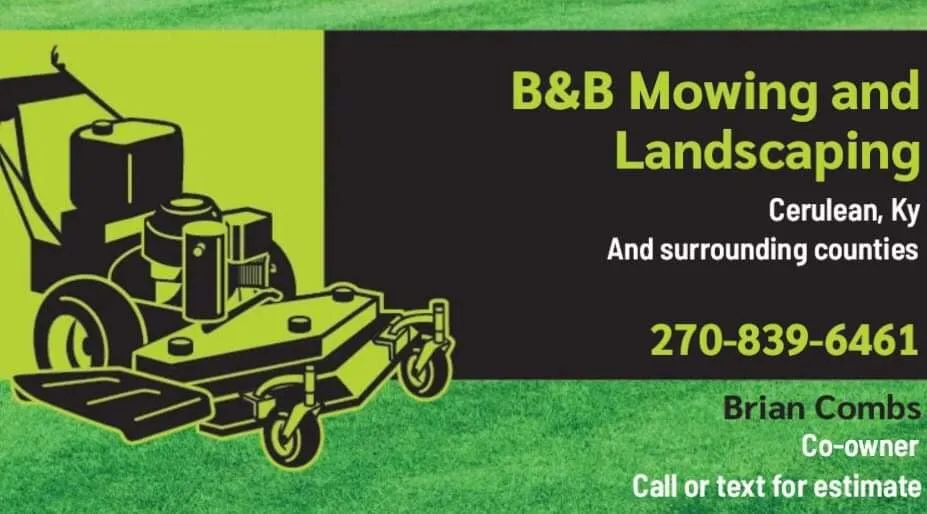 Local landscaping services in Cerulean, KY by B&B Lawn Care