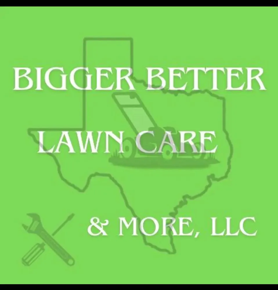 Professional yard maintenance experts serving Leander, TX - Bigger Better Lawn Care & More