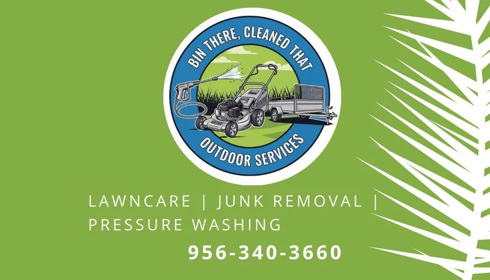Affordable lawn care service in San Juan, TX by Bin There Cleaned That Outdoor Services