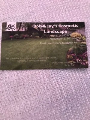Bob & Jay's Cosmetic Landscape