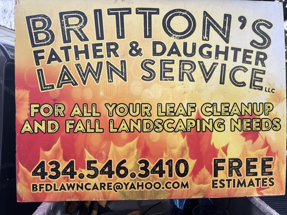 Trusted lawn care service experts serving Lynchburg, VA - Britton's Father & Daughter Lawn Care