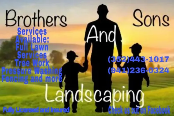 Brother's and son's landscaping