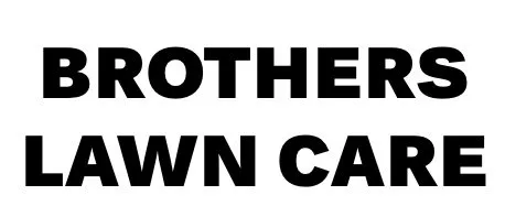 Brothers Lawn Care