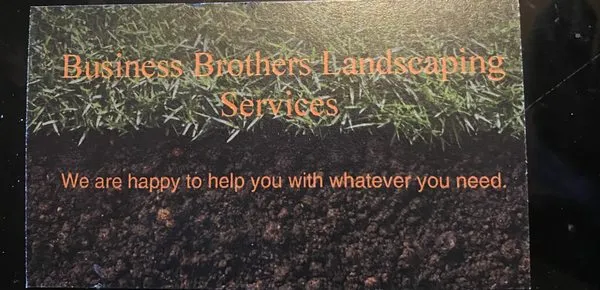 Business Brothers Landscaping Services