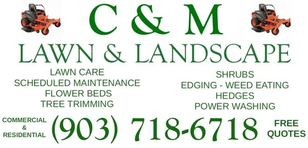 C & M Lawn & Landscape