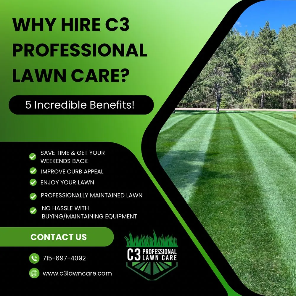 Local yard maintenance in Wausau, WI by C3 Professional Lawn Care