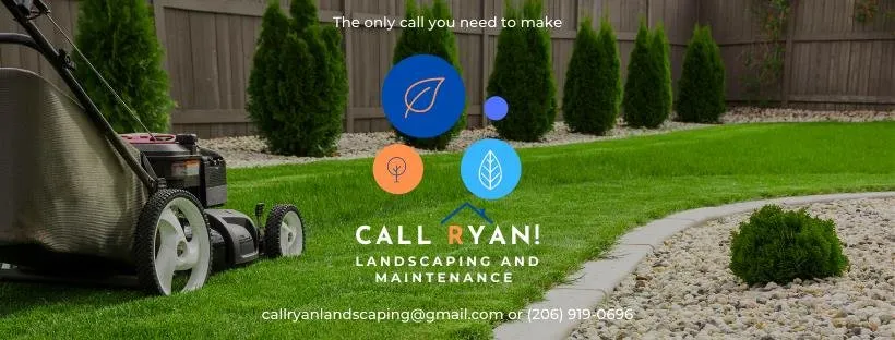 Trusted landscaping services experts serving Renton, WA - Call Ryan Landscaping & Maintenance