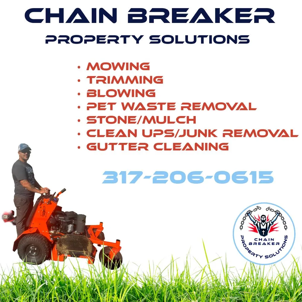 Local yard maintenance experts serving Indianapolis, IN - Chain Breaker Property Solutions