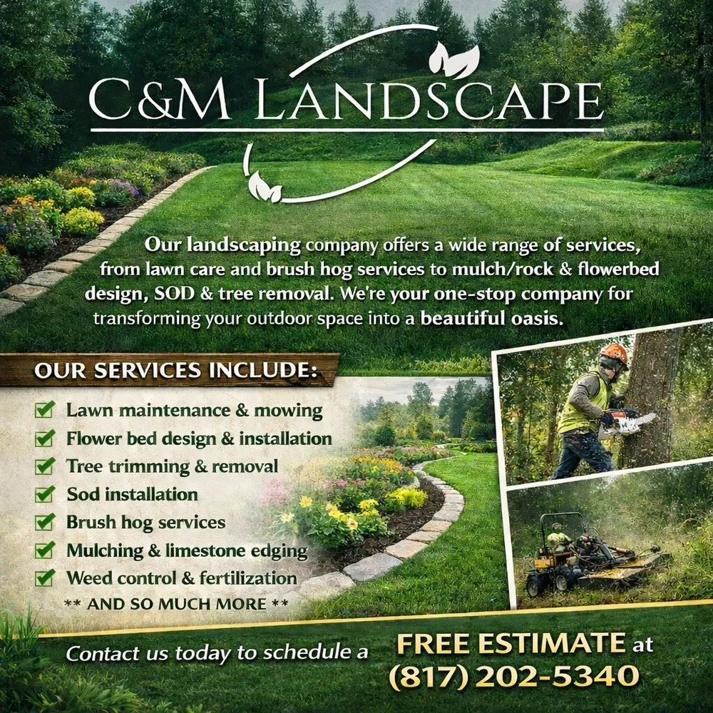 Top-rated yard maintenance for outdoor upgrades across Joshua, TX - C&M Landscape
