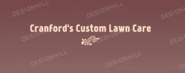 Cranford's Custom Lawn Care