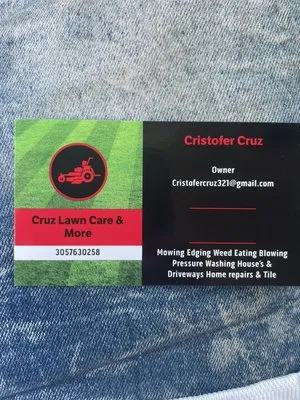 Cruz Lawn Care & More