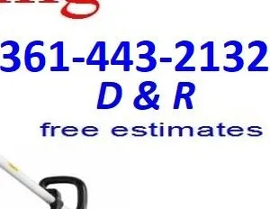 Affordable lawn care service in corpus christi, TX - D & R Landscaping