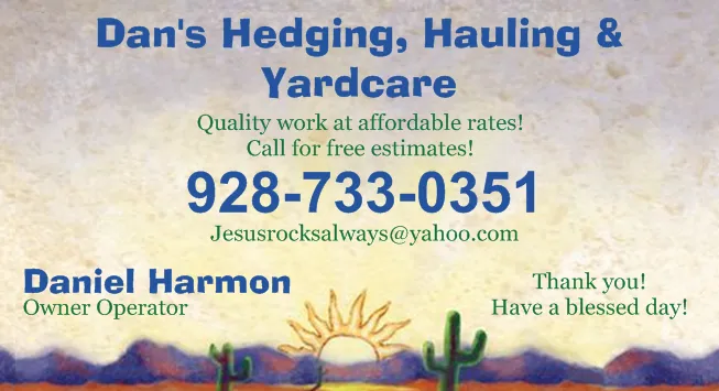 Expert lawn care service in Lake Havasu City, AZ by Dan's Hedging, Hauling & Yardcare