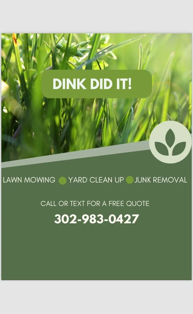Top-rated lawn care service in Salem, NJ by Dink did it
