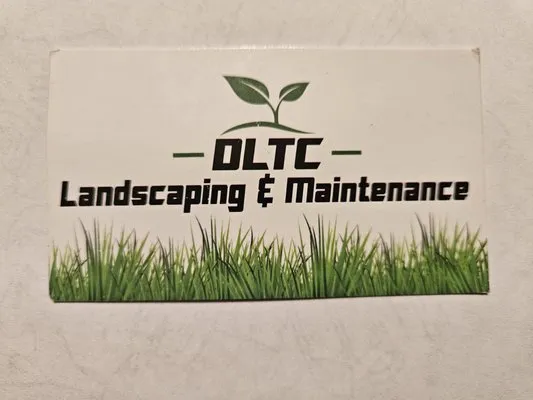 DLTC Landscaping and Maintenance