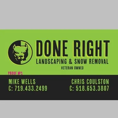 Done Right Landscaping and Snow Removal