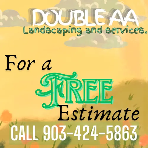 Local landscape design in Gladewater, TX by Double A Lawn and Services