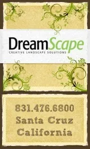 Affordable landscape design experts serving Santa Cruz, CA - Dreamscape Creative Landscape Solutions