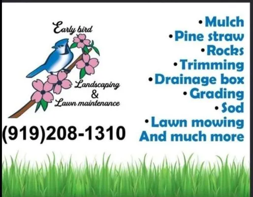 Early bird landscaping and lawn maintenance