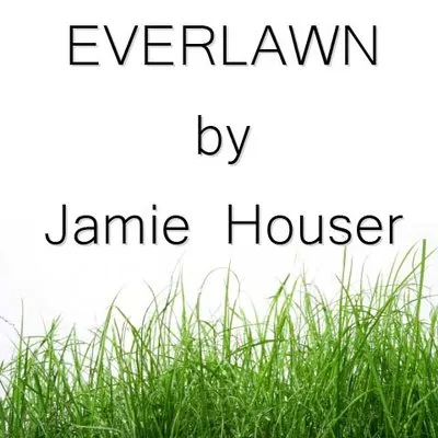 Everlawn by Jamie Houser