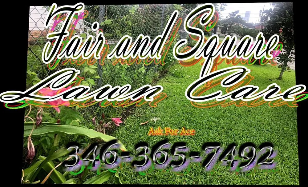 Custom lawn mowing service in Houston, TX - Fair and Square Lawn Care
