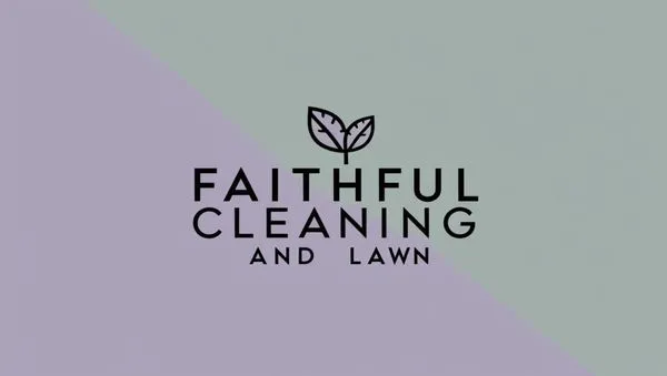 Faithful Cleaning and Lawn Logo