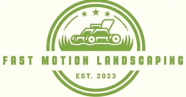 Fast Motion Landscaping