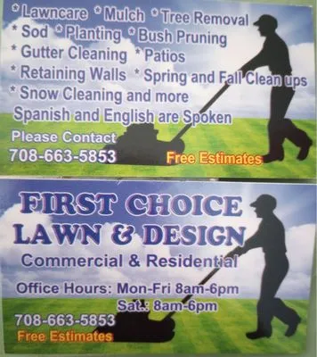 First Choice Lawncare and Design