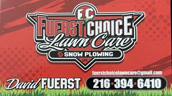 Fuerst Choice Lawn Care & Snow Plowing