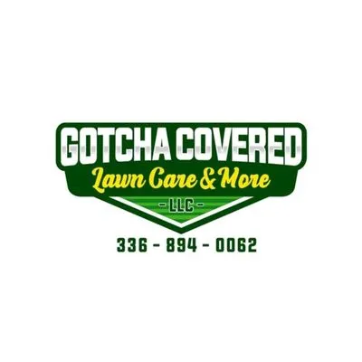 Gotcha Covered Lawn Care and More Logo
