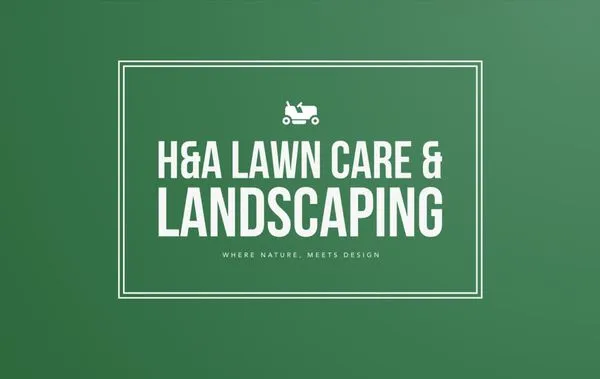 H&A Lawn Care & Landscaping