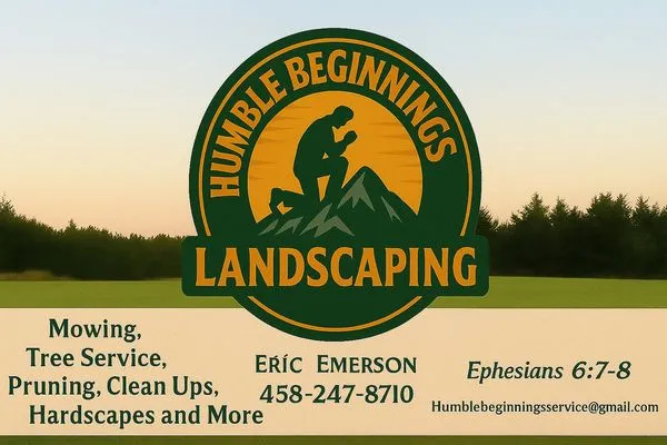 Humble Beginnings Landscaping
