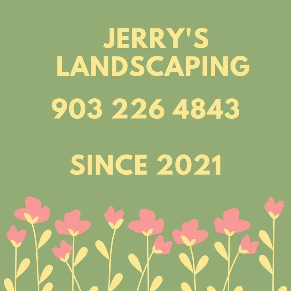 Affordable outdoor landscaping experts serving Quitman, TX - Jerry's Landscaping