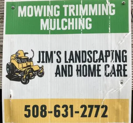 Jim’s Landscaping and Home Care