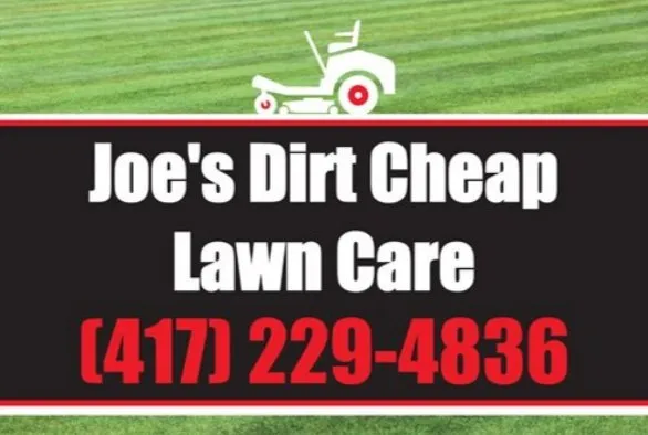 Joe's Dirt Cheap Lawn Care Logo