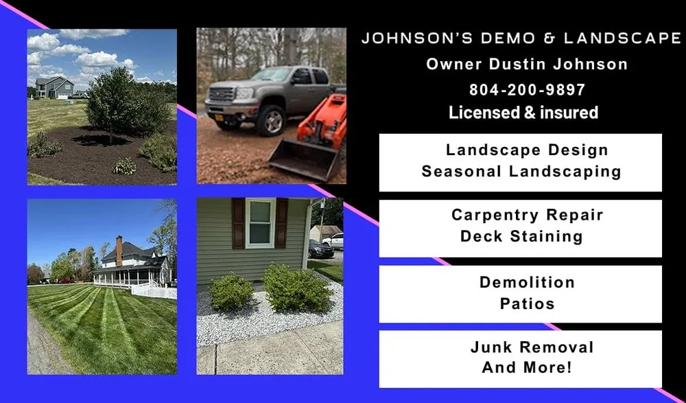 Top-rated lawn care service in Powhatan, VA - Johnson’s Demo & Landacape