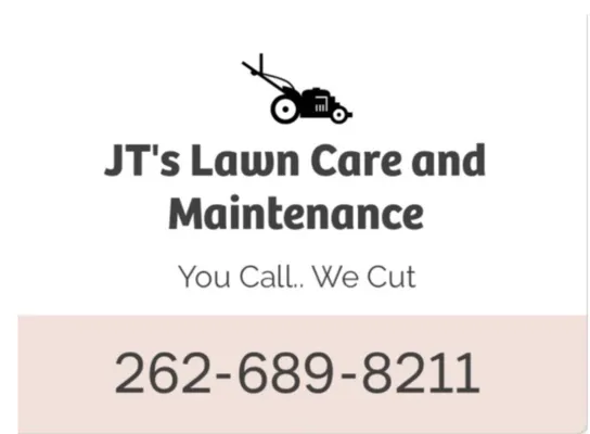 JT's Lawn Care and Maintenance