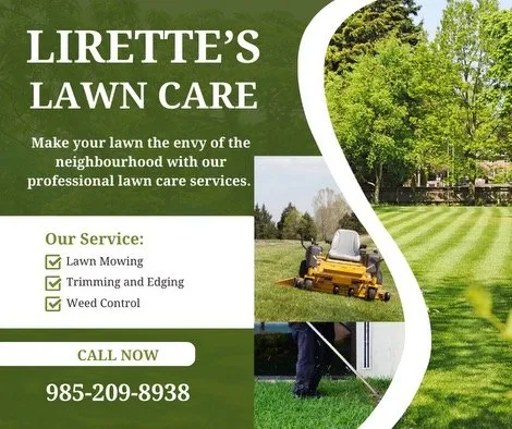 Reliable lawn care service experts serving Houma, LA - Lirettes Lawn Care