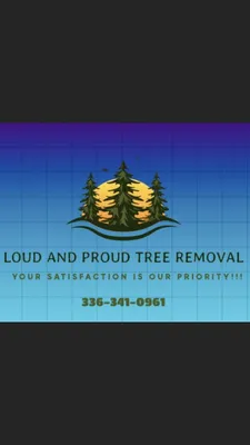Loud And Proud Tree Removal
