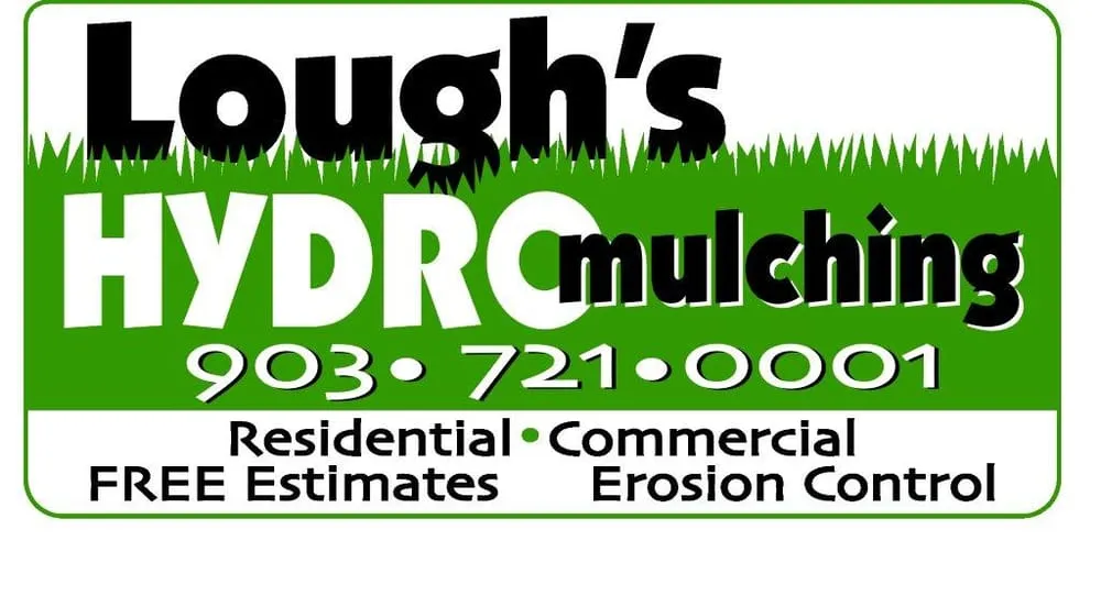 Affordable landscaping services in Jacksonville, TX by Lough's Hydromulching