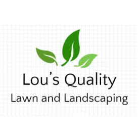 Lou’s Quality Lawn and Landscaping Service Logo